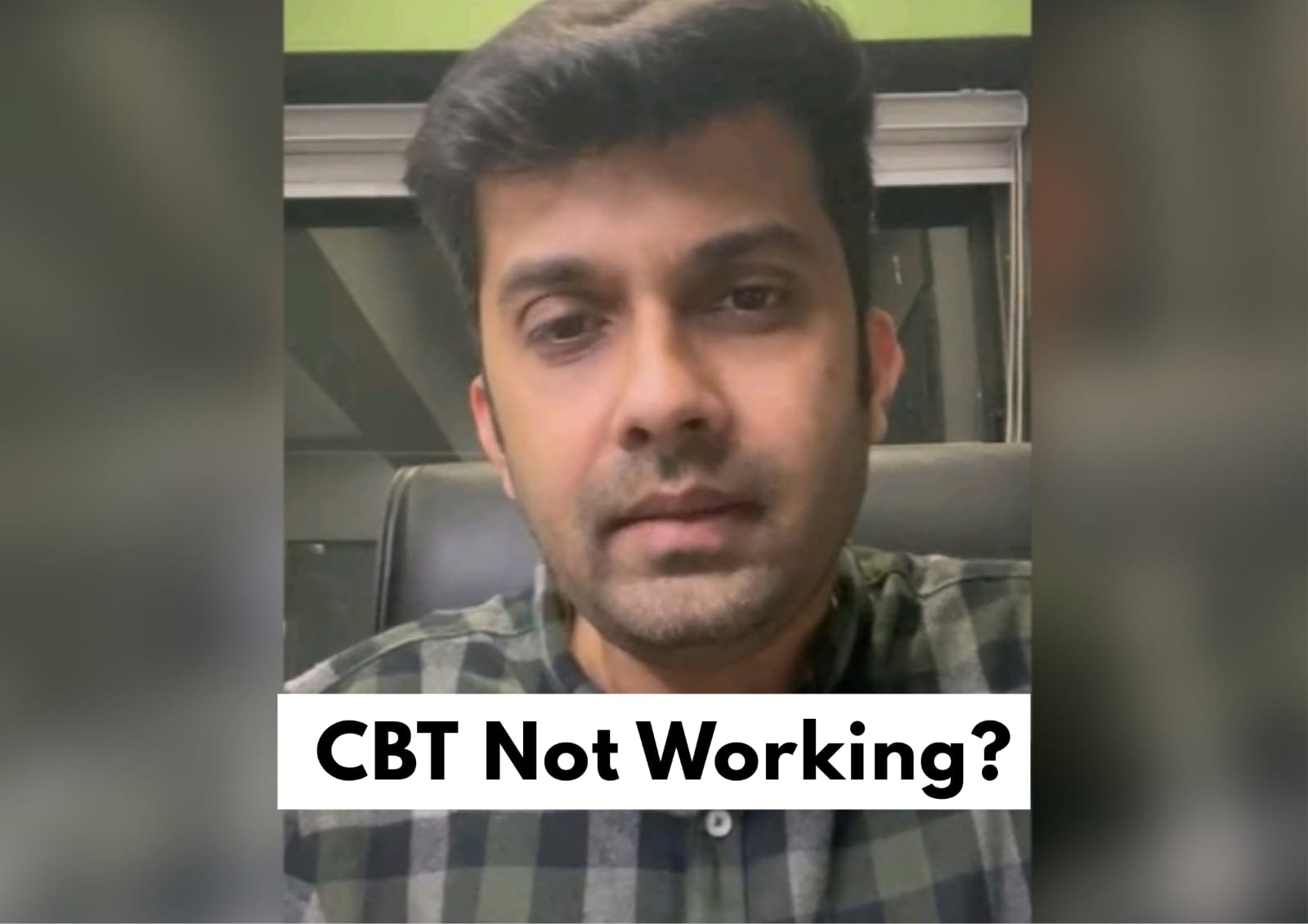 When does CBT or cognitive behavior therapy not work?